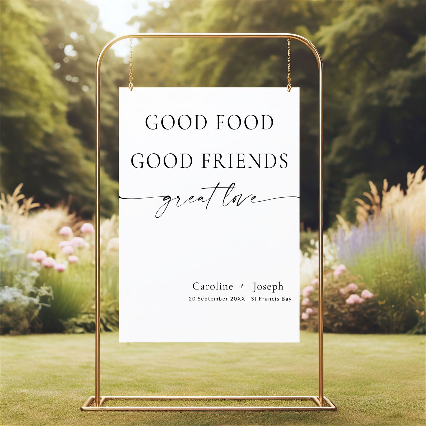 Good Food Good Friends Wedding Welcome Sign Template